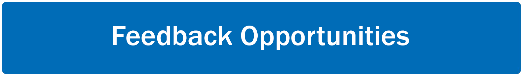 Feedback Opportunities